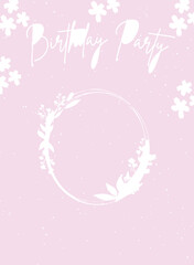 Minimalistic birthday invitation template in soft pink tones, with white flowers, the inscription 
