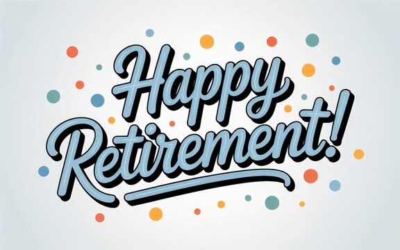 Joyful retirement celebration with colorful polka dots.