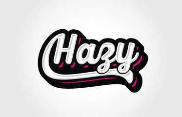 Hazy Custom Hand Lettering Typography Graffiti Vector Template