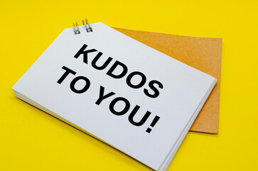 KUDOS to you. A Simple Gesture, A Powerful Message of Recognition