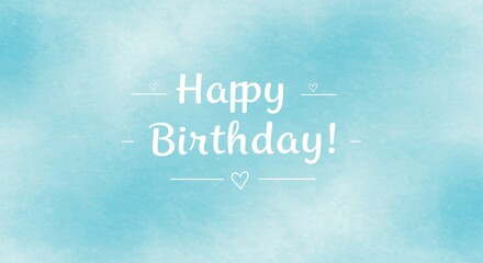Happy Birthday Card Design with Watercolor Blue Background