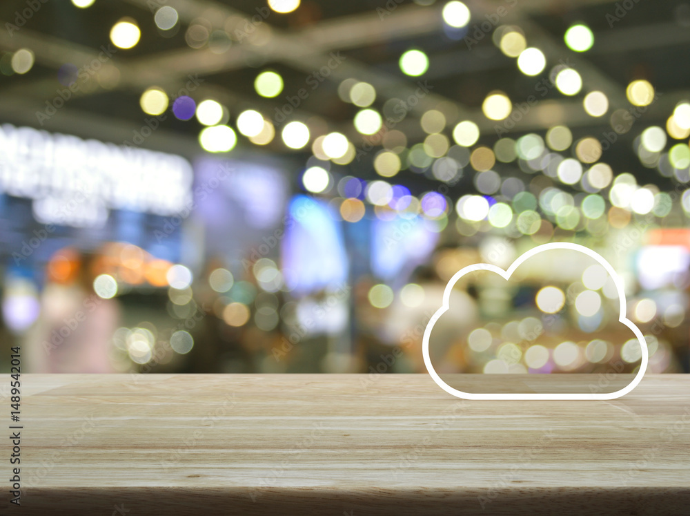 Aufkleber cloud computing icon with copy space on wooden table over blur light and shadow of shopping mall, te