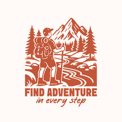 Find adventure in every step hiking t shirt vector design