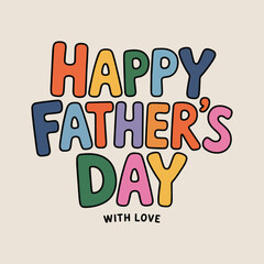 Colorful Happy Father's Day Vector Greeting 2
