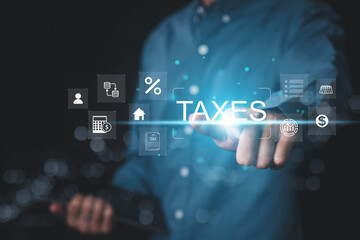 Fototapeta premium Concept of taxes paid by individuals and companies, VAT, income tax, property tax, property tax, Background for your business. Tax Concepts