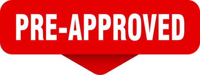 pre-approved sticker. pre-approved sign on transparent background