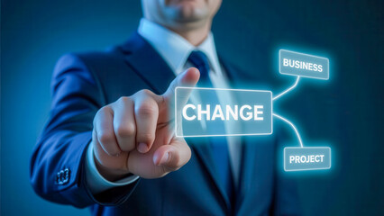 Businessman Touching Change Concept for Project Management and Business Strategies