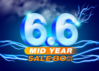 Mid-Year Sale Banner 6.6 Rainy Season with Lightning Effect and Storm Sky, Suitable for Promotion and Event to Promote Online Business, Retail, Up to 80% Discount. 3d vector illustration.