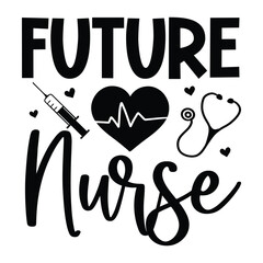 Future nurse SVG Art & Illustration