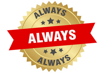 always. always round red and gold label isolated on transparent background