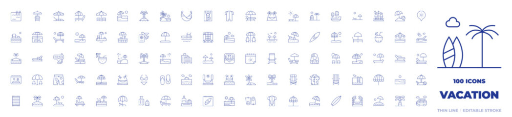 100 Vacation Icons Collection. Thin line icon. Editable stroke. parasol, beach, sunbathe, baggage, calendar, palm tree, hammock, island, swimming pool, towel, pants