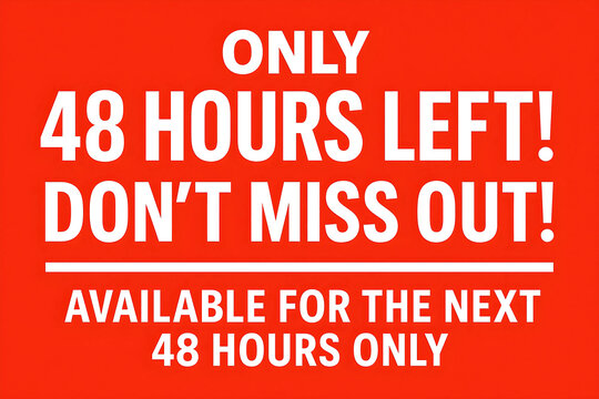  Last 48 Hours! Don't Miss Out on Exclusive Offer.