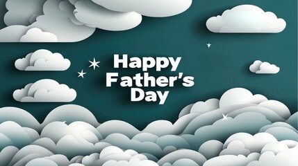 Father's Day Dark Teal Paper-Cut Design, White Cloud & Starburst Accents, Layered Script & Block Text, Minimalist Corporate Event Poster, Abstract Geometric Art
