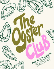 Whimsical The Oyster Club illustration, Minimal line art Oyster shells and hand drawn lettering,  Trendy Oyster doodle drawing for T-shirt, wall art and stationery
