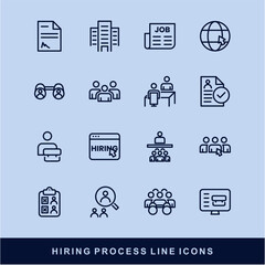 Hiring Process Line Icons. Recruitment, Job Application, Interview, Candidate Selection Vector Set
