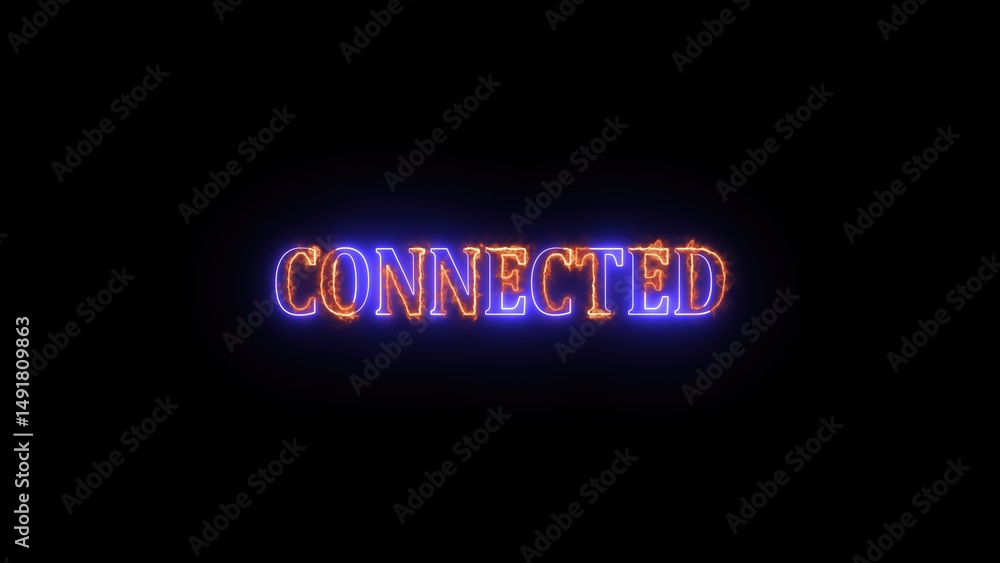 Poster glowing connected text in neon style design illuminated with flame on black background illustrating 