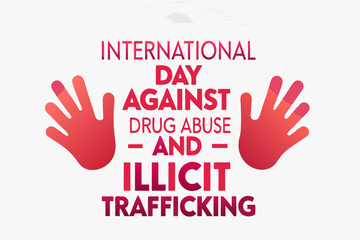 International Day Against Drug Abuse awareness graphic designed to educate and inspire action against drug misuse and illicit trafficking globally