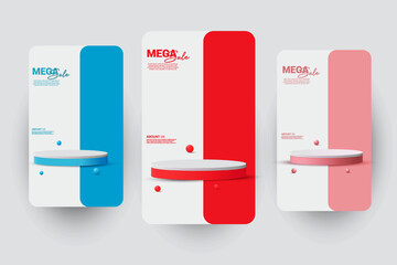Set of Promotional social media product sale advertisement poster design with a 3D realistic empty podium. Blue, red, and pink color podium collection design. Cosmetics product ads design vector. 