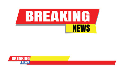 Breaking news background banners set. Breaking news, live broadcast, news screensaver on white background.