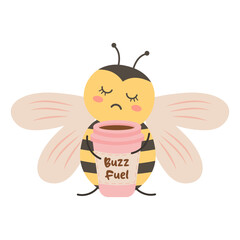 Tired bee with a glass of coffee with an inscription buzz fuel. Vector illustration isolated on white background.