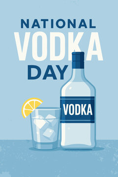 National Vodka Day concept poster with vodka bottle, glass of ice and lemon