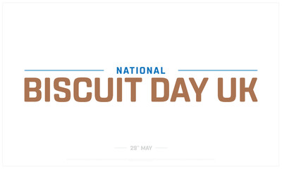 National Biscuit Day UK on white background, Typographic Design of National Biscuit Day, Vector Design of National Biscuit Day, National Biscuit Day Design
