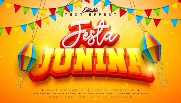 Festa Junina 3D Text Effect Design Editable and Scalable Vector Graphic Style Effect with Typography Lettering and Shadow on Yellow Background. Premium Illustration Template With Party Flag and Paper