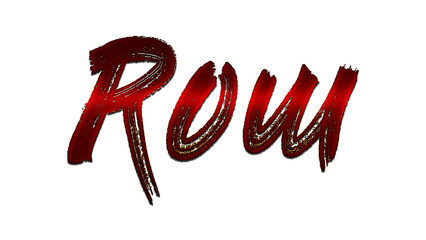 3D blood red word design of Row on white background.	