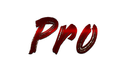 3D blood red word design of Pro on white background.	
