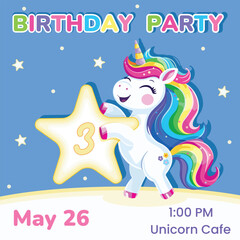 Birthday party invitation with number 3. Template with cute and happy unicorn with multi-colored hair and star. Poster, Banner, Flyer. Vector illustration in flat cartoon style