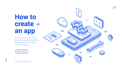 How to create mobile app DIY interface software development web banner isometric vector illustration. Smartphone application information programming process build digital technology