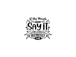 Sarcastis funny quotes typography 