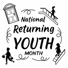 NATIONAL RETURNING YOUTH MONTH vector illustration