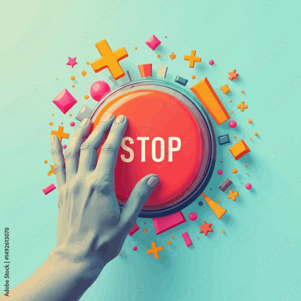 Poster hand pressing a red stop button with colorful geometric shapes