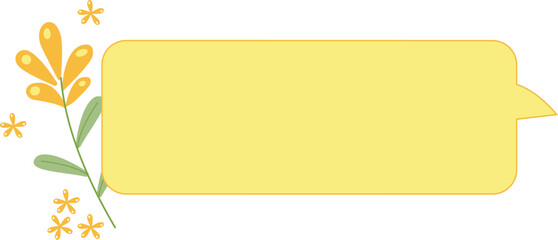 Cute speech bubble with beauty yellow floral decoration