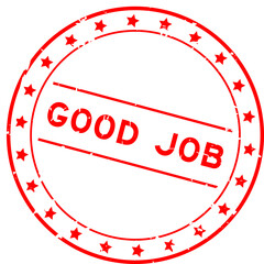 Grunge red good job word round seal stamp on white background