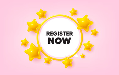 Register now frame banner. Speech bubble offer. Register now tag. Free registration offer. Create an account message. 3d stars glitter tag. Golden frame banner. Vector