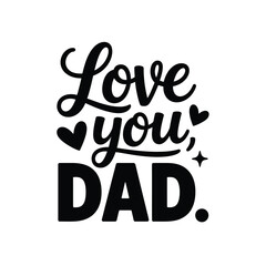 Love you dad