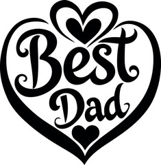 Best Dad Written Inside Heart Shape Vector on White Background