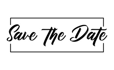 Obraz premium Save the date design for banner invitation card. Calligraphic cursive text.
