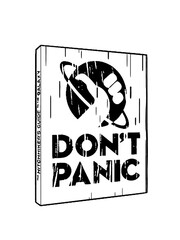 Line art illustration of a sci-fi book cover with the words “DON’T PANIC” in bold letters.