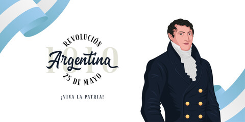 Revolución Argentina. 25 de Mayo de 1810. Revolución de Mayo. Viva la patria