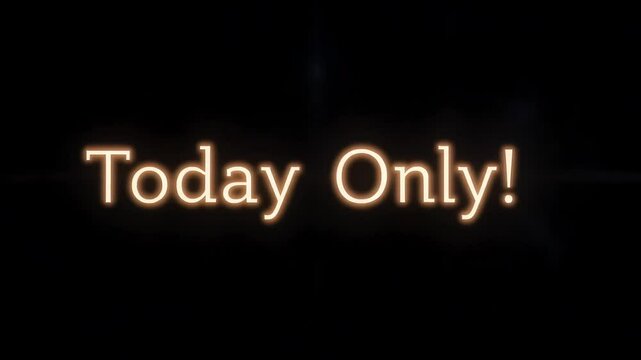 Animated Text Today Only Special Offer Limited Time Deal Promotion Announcement