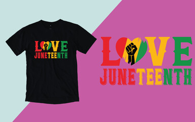 Love juneteenth, Juneteenth Day t shirt