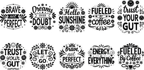 Cute Coffee and Confidence Quote Collection in Black and White