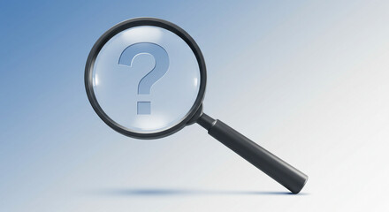magnifying glass. Question mark on magnifying glass