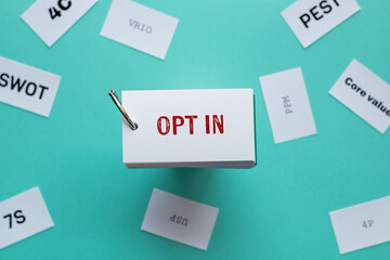 There is word card with the word Opt in. It is as an eye-catching image.