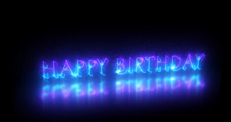 Happy Birthday text animation.Happy Birthday text background.Neon-colored Happy Birthday text with glowing neon for banner,social media, and greeting card.Technology video material animation.