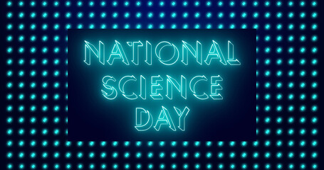 National Science Day text animation.National Science Day text background.Neon-colored Science Day text for banner,social media, and Science.Easy to put into any video.