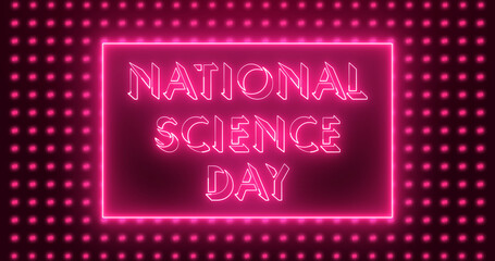 National Science Day text animation.National Science Day text background.Neon-colored Science Day text for banner,social media, and Science.Easy to put into any video.